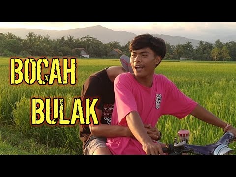 "BOCAH BULAK" ngapak majenang/cilacap CREW OYAG OFFICAL