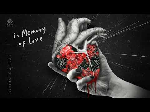 Tijah & Synthatic - In Memory of Love