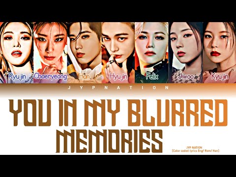 JYP NATION - You In My Blurred Memories   [Color coded lyrics Eng/ Rom/ Han]