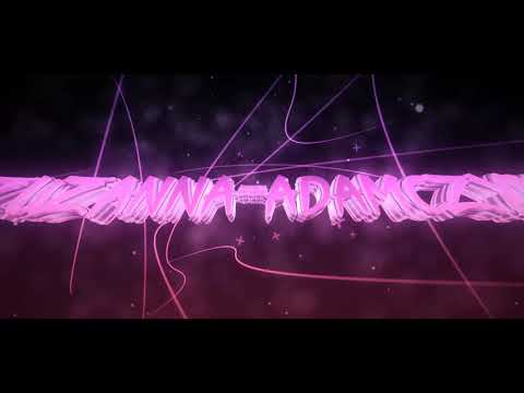 Intro dla Zuzanna Adamczyk (*OPIS*)