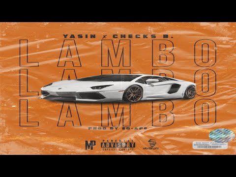 Yasin Ft. Checks B - Lambo (Prod. By Ed Ape) (2020 New Official Audio)