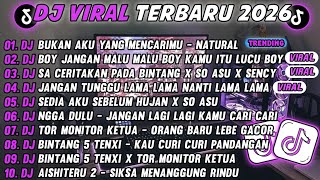 Download lagu DJ TIKTOK TERBARU 2026-🎵DJ BUKAN AKU YANG MENCARIMU - NATURAL 🎵DJ BOY MALU MALU BOY  FULL ALBUM  mp3