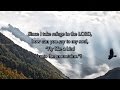 Psalm 11, Since I Take Refuge In The LORD (a new musical setting)