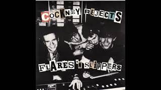 Small 19 Cockney Rejects   Flares and slippers