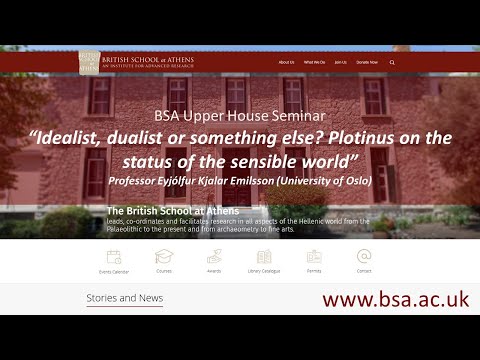 Professor Eyjólfur Kjalar Emilsson (University of Oslo), “Idealist, dualist or something else? Plotinus on the status of the sensible world”