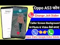 Oppo A53 Caller Screen Background Me Photo Video Kaise Lagaye । Set Caller Screen Photo & Video