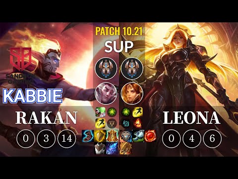 SB Kabbie Rakan vs Leona Sup - KR Patch 10.21