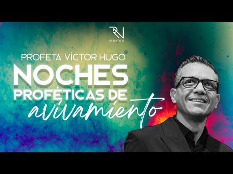 Noches Proféticas  | Profeta Víctor Hugo #pastorvictorhugo #sammerarocha