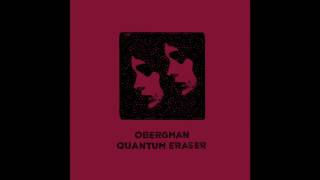 Obergman - Quantum Eraser