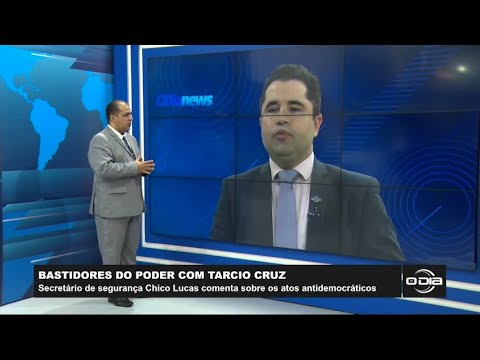 Secretário de Segurança Chico Lucas comenta sobre os atos antidemocráticos 19 01 2023