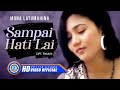 Mona Latumahina - SAMPE HATI LAI  (Official Music Video)