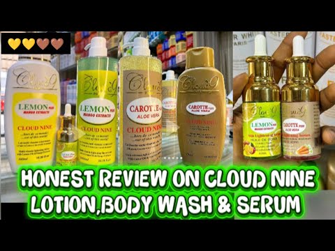 HONEST REVIEW ON CLOUD NINE LOTION,BODY WASH & LIGHTENING SERUM #cloudninelotion