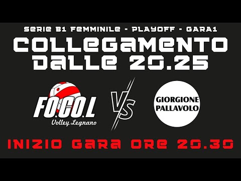 FOCOL Legnano - Giorgione ~ Gara1 Playoff Serie B1 Femminile