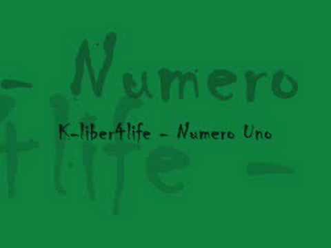 K-liber4life - Numero Uno