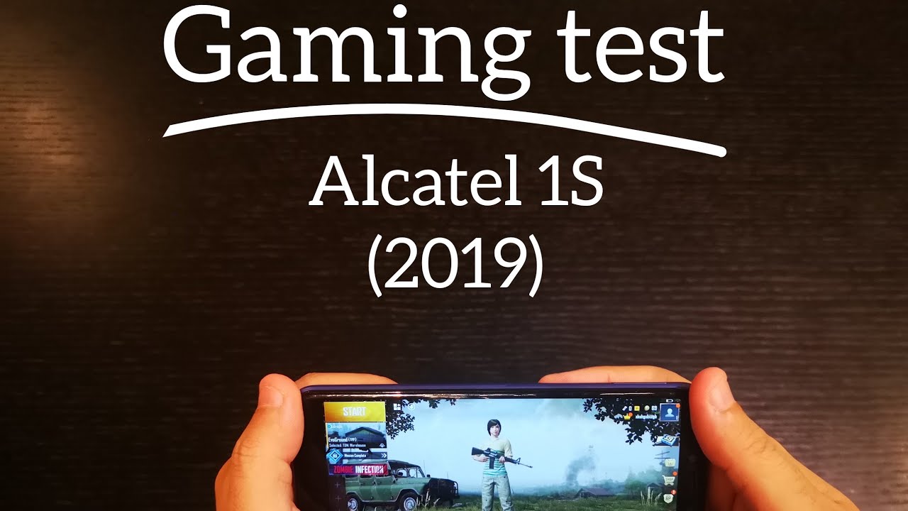 Gaming test : Alcatel 1S (2019)