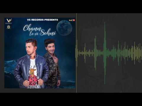 Chann To Vi Sohni