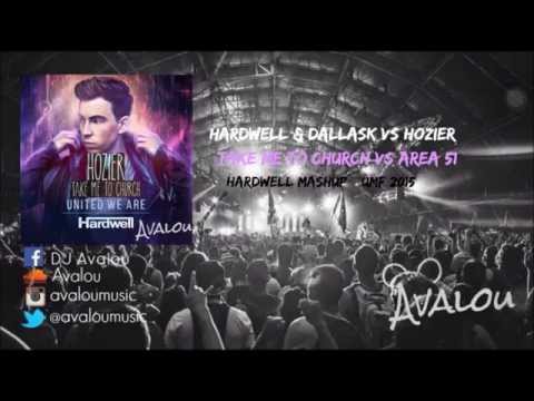 Hozier vs. Hardwell & DallasK - Take Me To Area51 (AVALOU & GOMEZ Edit)