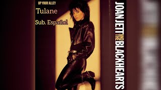 Joan Jett &amp; The Blackhearts - Tulane ~ (Sub. Español)