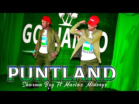 Sharma Boy Ft Maslax Mideeye |  Puntland | Official Music Video 2021
