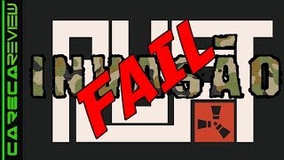 preview picture of video 'RUST:INVASÃO FAIL'