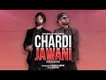 Chardi Jawani (Official Desi Mix) | Jassi Sidhu & DJ Nick Dhillon | latest Punjabi Songs 2024