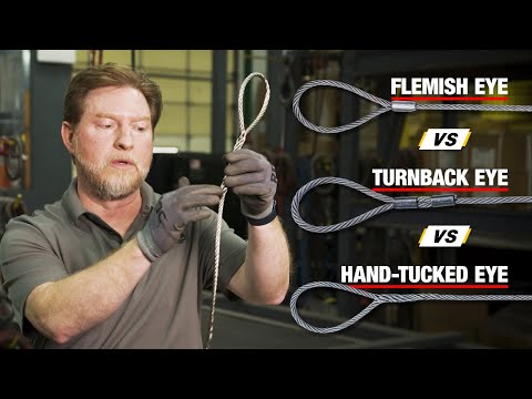 Your Guide to Wire Rope Sling Eyes: Flemish Eye vs. Turnback vs. Hand Spliced