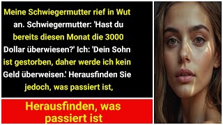 Schwiegermutter rief in Wut an: &quot;Hast du die 3000 dieses Monats noch nicht überwiesen?&quot;
