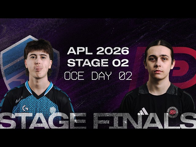 STAGE 02 2026: APL Stage Finals - OCE Day 02