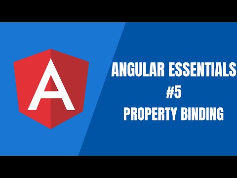Angular Essentials 5 Property Binding