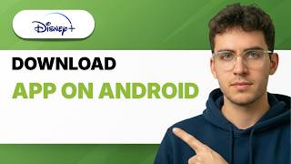 How to Download Disney Plus App on Android [2026 Full Guide]