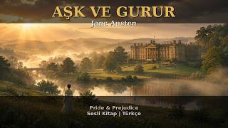 Miniaturka - Aşk ve Gurur | Jane Austen | Sesli Kitap Tam Metin