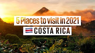 Top 5 Places You Need To Visit In 2021: #1 - Costa Rica
