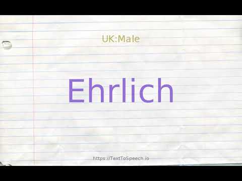 How to pronounce ehrlich