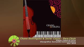 (2018) Chano Domínguez &amp; Javier Colina - Para Chick