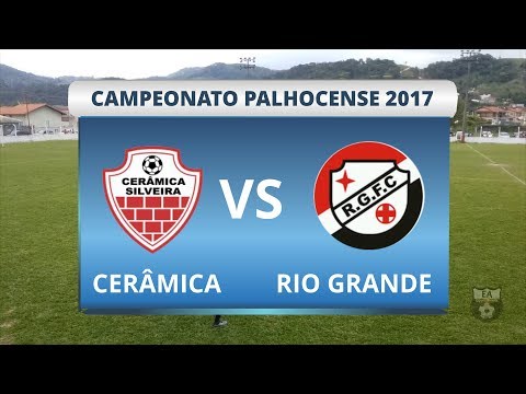 CAMPEONATO PALHOCENSE 2017 - CERÂMICA SILVEIRA 1 X 0 RIO GRANDE - GOL