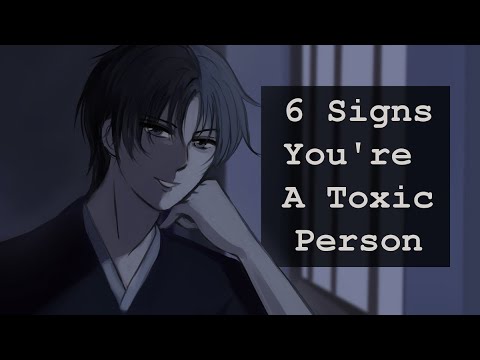 SELF CHECK: 6 Signs You're Becoming A Toxic Person