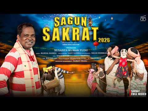 SAGUN SAKRAT || NEW SANTALI TRADITIONAL SONG 2026 || MANGAL HANSDA || UDAY HANSDA ||