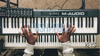 Push / Pull // Hillsong Y&amp;F // Keys