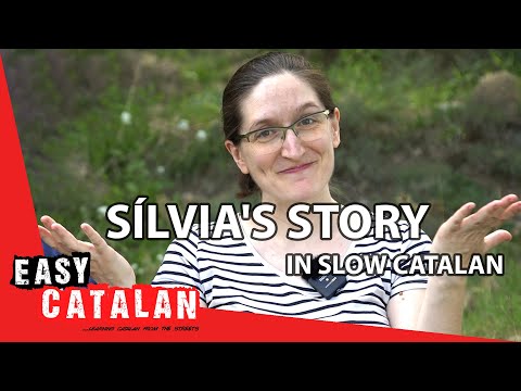 Why Does Sílvia Speak German? (in Slow Catalan) | Super Easy Catalan 40