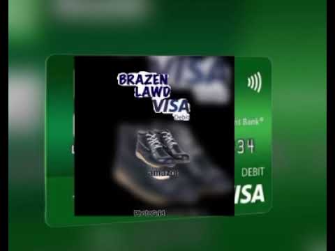 BRAZEN LAWD VISA-DEBIT
