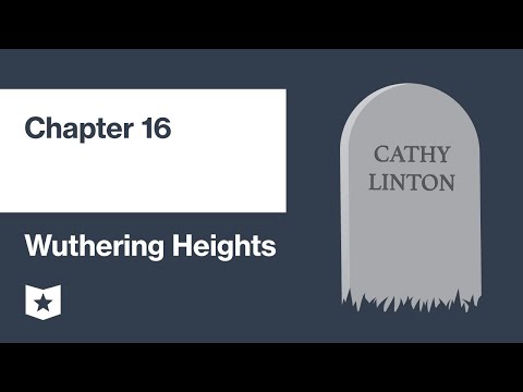 Wuthering Heights by Emily Brontë | Chapter 16