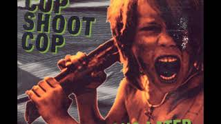 14 ◦ Cop Shoot Cop - Room 429  (Demo Length Version)