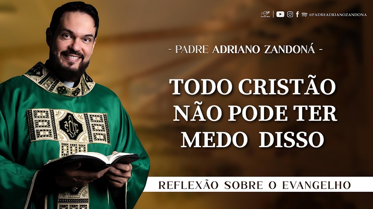 Homilia Diária | Liturgia de Hoje |Palavra do Dia - Padre Adriano Zandoná