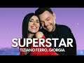 Tiziano Ferro, Giorgia - SUPERSTAR (Testo/Lyrics)
