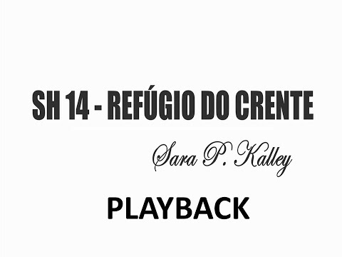 PLAYBACK SH 14   REFÚGIO DO CRENTE (SALMOS E HINOS)