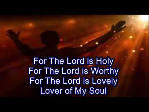For The Lord is Holy - Terry MacAlmon