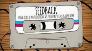 FEEDBACK (AUDIO) STEVE AOKI AUTOEROTIQUE VS DIMITRI VEGAS LIKE MIKE
