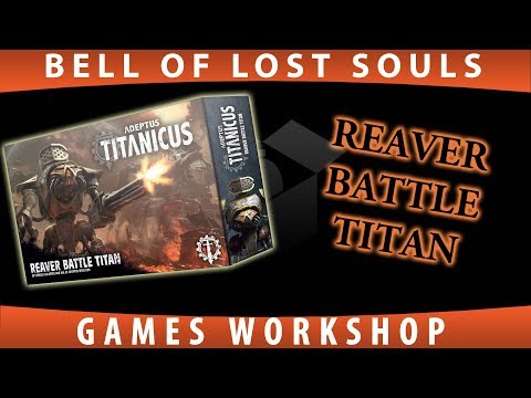 BoLS Unboxing | Reaver Battle Titan