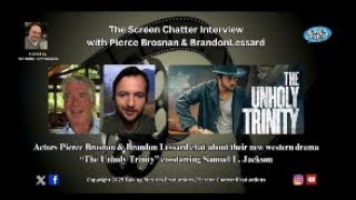 Pierce Brosnan &amp; Brandon Lessard - The Unholy Trinity