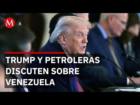 Trump se reúne con petroleras por el futuro del crudo en Venezuela